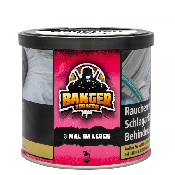 Banger Tobacco 200g - 3 mal im Leben